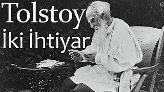 quotİki İhtiyarquot Lev Nikolayeviç TOLSTOY sesli kitap tek parça Akın ALTAN [upl. by Otreblig447]