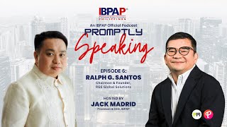 Promptly Speaking Episode 6 Ralph G Santos [upl. by Nilo]