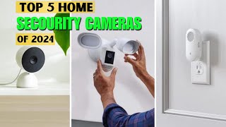 Top Home security Cameras of 2024  Home Security Cameras of 2024 HomeSecurityCameras2024 [upl. by Aeneg701]