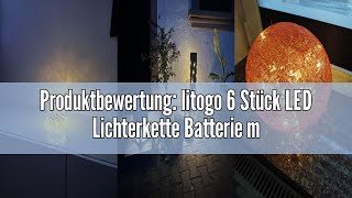 Produktbewertung litogo 6 Stück LED Lichterkette Batterie mit Timer 3M 30 LED Kupferdraht Lichterk [upl. by Hylan]