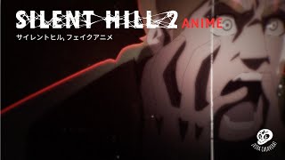 Silent Hill 2 Anime Opening [upl. by Montfort]