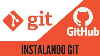 Instalando e configurando o Git [upl. by Nerol]