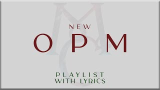 New OPM Playlist with Lyrics Part 1  Arthur Miguel Adie Juan Karlos BenampBen NOBITA Maki [upl. by Brander788]