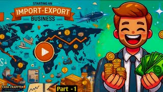 Starting An Import export Business  Import Export  Part1 [upl. by Turino]