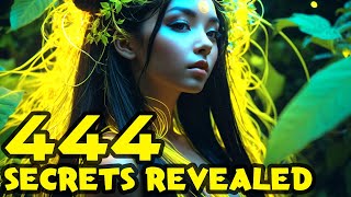 Unlocking the Secrets of 444  Angel Number 444 Your Guardian Angels Speak [upl. by Allemap]