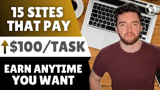 15 Legit Websites That Pay You 100 per Task 2024 [upl. by Shaylynn]