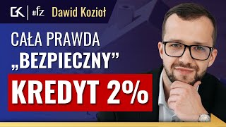 Bezpieczny KREDYT 2 PROCENT i KONTO MIESZKANIOWE finansowozalezni – Dawid Kozioł  291 [upl. by Frieda638]