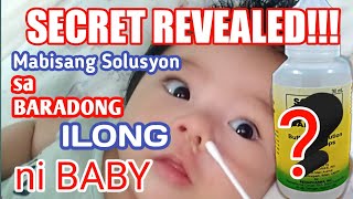 GAMOT SA SIPON NI BABY  MABISANG SOLUSYON SA BARADONG ILONG NI BABY WHERE TO BUY  VLOG 014 [upl. by Avra]