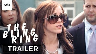 The Bling Ring  Official Trailer HD  A24 [upl. by Aihn]