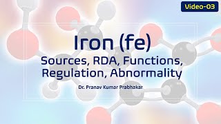 Iron feSources RDA Functions Regulation Abnormality [upl. by Craw336]