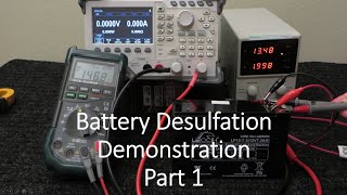 Battery Desulfation Demonstration Start to Finish  Part 12 [upl. by Notsnhoj116]