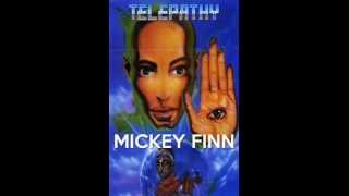 Mickey Finn  Telepathy Step in Time 96 [upl. by Rebel]