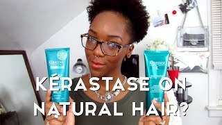 Kérastase on Natural Hair  Unboxing amp Review [upl. by Ioved]