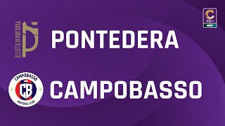 Pontedera  Campobasso 12  Gli Highlights [upl. by Tia]