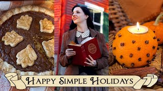 Simple Holidays in a Cozy Cottage🥧Old Fashioned Christmas Prep Baking amp Craft🍊 [upl. by Sonaj]