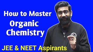 How to Master Organic Chemistry By Amit Mahajan Sir Pw [upl. by Arit]