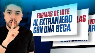 Formas de irte al extranjero con una BECA Omar Llerena [upl. by Attelrak]