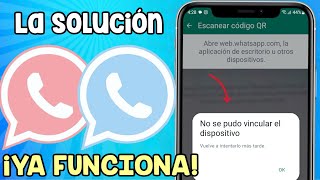 SOLUCIONADO No se Pudo Vincular el Dispositivo en WhatsApp  Error al Escanear Código QR WhatsApp ✅ [upl. by Philipa]