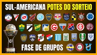 SULAMERICANA  POTES DO SORTEIO  FASE DE GRUPOS [upl. by Ettevahs936]