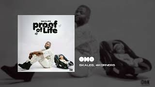 Skales amp 4Korners  Omo Official Audio [upl. by Nihsfa]