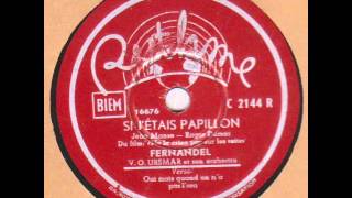 Fernandel quot si jétais papillon quot 1943 [upl. by Ydnas]