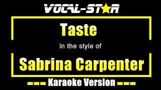 Taste Karaoke  Sabrina Carpenter Karaoke Version [upl. by Anod]