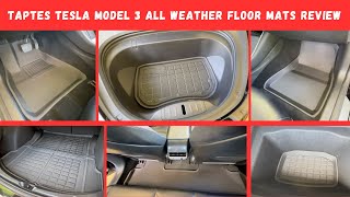 TAPTES Tesla Model 3 All Weather Floor Mats Review [upl. by Geiss647]