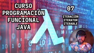 07  Historia de la iteración en java  Iterator  Iterable [upl. by Sylvia]