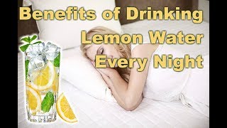 Benefits of Lemon Water Before Bed [upl. by Tana193]