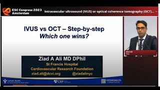 Intravascular ultrasound IVUS or Optical Coherence Tomography OCT Lets Debate [upl. by Xantha]