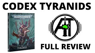 Codex Tyranids 10th Edition  Full Rules Review [upl. by Akire]