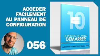 Accéder facilement au panneau de configuration  Windows 10 [upl. by Tterej]