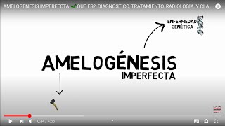 AMELOGENESIS IMPERFECTA ✔️QUE ES DIAGNOSTICO TRATAMIENTO RADIOLOGIA Y CLASIFCACION [upl. by Nodnar]