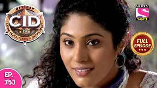 CID  Full Episode 753  26th August 2018 [upl. by Enyledam]