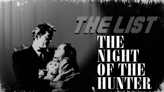 The List Episode 17 The Night Of The Hunter 1955 [upl. by Aicad]