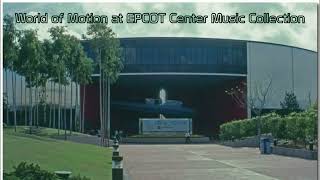 World of Motion at EPCOT Center Music Collection [upl. by Yevrah206]