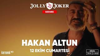 Hakan Altun 12 Ekimde Jolly Joker Vadistanbulda [upl. by Nibuz]