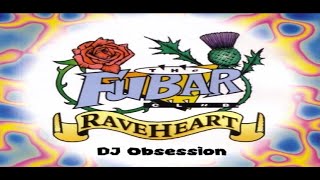 The FUBAR Presents  Raveheart  DJ Obsession  Old Skool 90s Happy Hardcore Rave [upl. by Ais570]