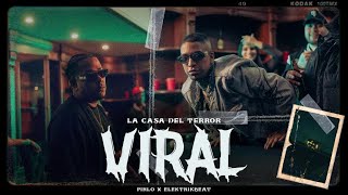 VIRAL La Casa del Terror  Pirlo x Elektrikbeat [upl. by Riplex12]