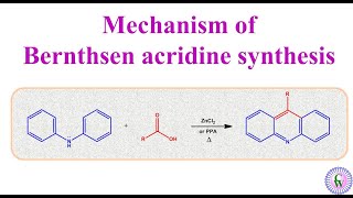 Mechanism of Bernthsen acridine synthesis [upl. by Caprice810]