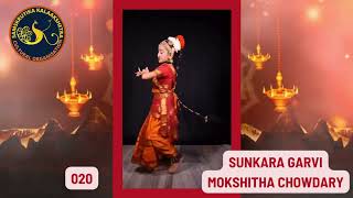 Sunkara Garvi Mokshita Chowdary  Classical Dance  020  SAMSKRUTIKA KALAAKSHETRA [upl. by Terryn]