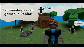 Documenting condo games on Roblox [upl. by Dietrich]