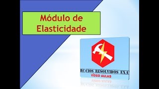 Módulo de Elasticidade  Resistência dos Materiais  Aula 12 [upl. by Sigrid]