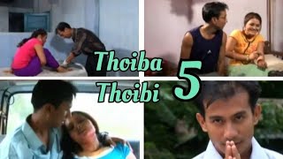 Thoiba Thoibi  PartE [upl. by Obeng]