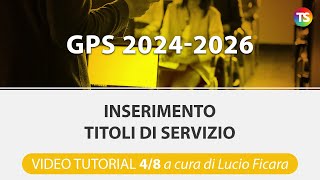 VIDEO TUTORIAL Gps 2024 come inserire titoli di servizio  48 [upl. by Debora]