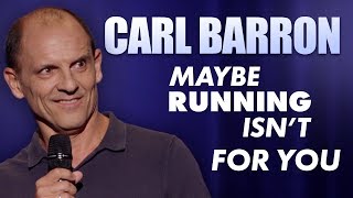 Carl  When Running Isnt For You [upl. by Nisaj]