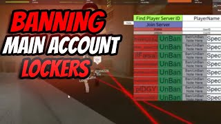 BANNING LOCKERS ON THEIR MAIN ACCOUNTS IN DA HOOD [upl. by Dobson]