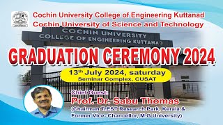 Graduation Ceremony 2024 of CUCEK CUSAT [upl. by Esinal]