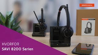 Plantronics Savi 8200 – introduktion – Anders Blak Pedersen Dansk [upl. by Nikal]