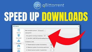 qBittorrent Speedup Downloads With 10X Best Settings  Full Guide 2024 [upl. by Gnahc]